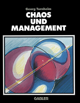 Kartonierter Einband Chaos und Management von Georg Turnheim