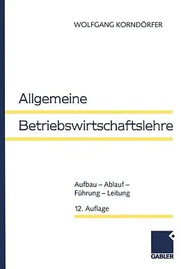 E-Book (pdf) Allgemeine Betriebswirtschaftslehre von Wolfgang Korndörfer