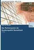 E-Book (pdf) Das Parteiensystem der Bundesrepublik Deutschland von Ulrich Alemann