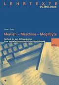 E-Book (pdf) Mensch  Maschine  Megabyte von Claus J. Tully