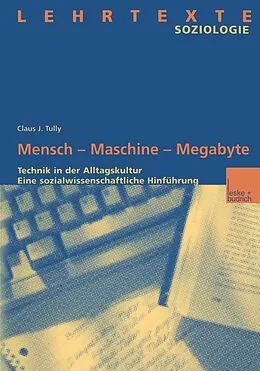 E-Book (pdf) Mensch  Maschine  Megabyte von Claus J. Tully