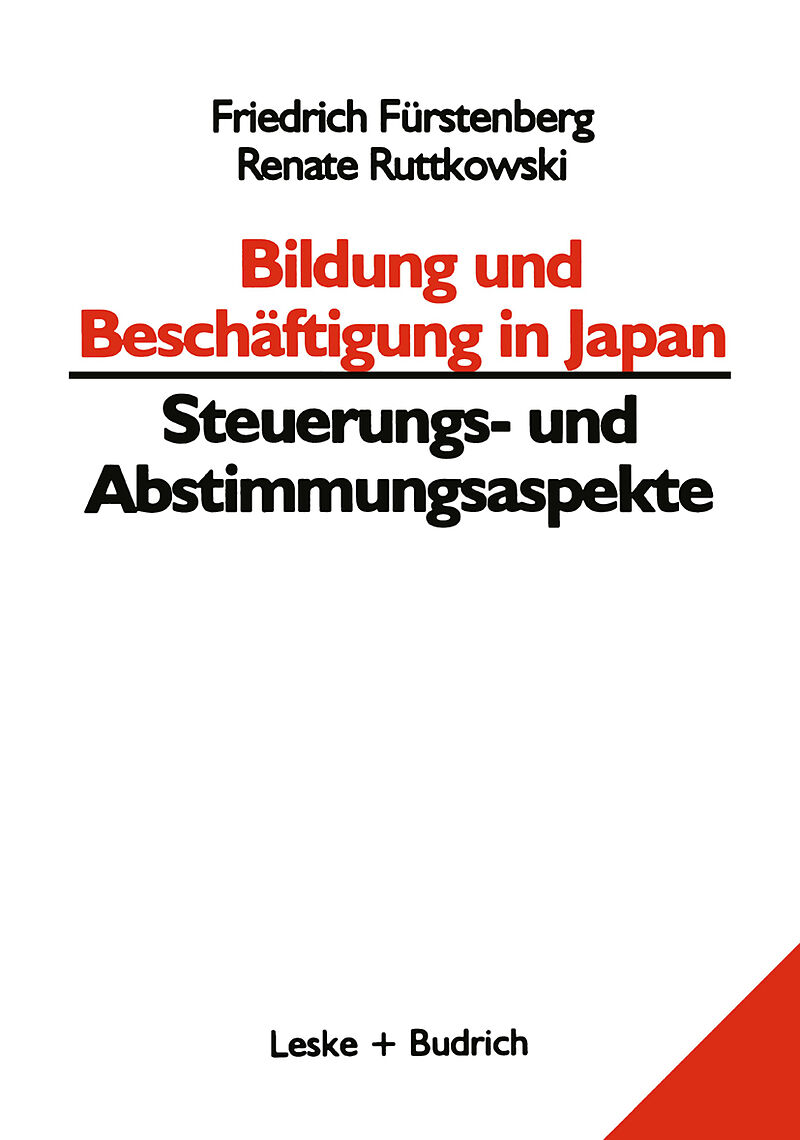 Bildung und Beschäftigung in Japan  Steuerungs- und Abstimmungsaspekte
