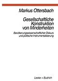 E-Book (pdf) Gesellschaftliche Konstruktion von Minderheiten von Markus Ottersbach