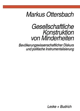 E-Book (pdf) Gesellschaftliche Konstruktion von Minderheiten von Markus Ottersbach