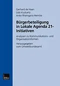 E-Book (pdf) Bürgerbeteiligung in Lokale Agenda 21-Initiativen von Gerhard de Haan, Udo Kuckartz, Anke Rheingans-Heintze