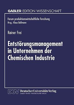 E-Book (pdf) Entstörungsmanagement in Unternehmen der Chemischen Industrie von 