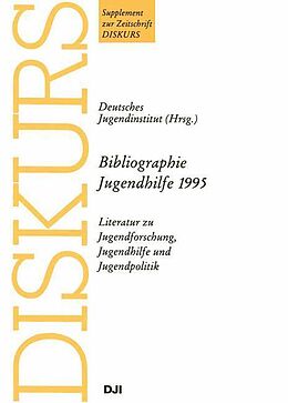 Kartonierter Einband Bibliographie Jugendhilfe 1995 von 