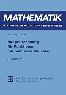 E-Book (pdf) Integralrechnung für Funktionen mit mehreren Variablen von Ernst-Adam Pforr