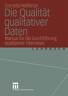 E-Book (pdf) Die Qualität qualitativer Daten von Cornelia Helfferich