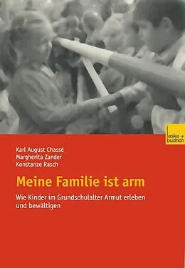 E-Book (pdf) Meine Familie ist arm von Karl August Chassé, Margherita Zander, Konstanze Rasch