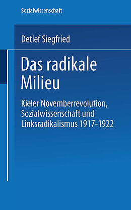 E-Book (pdf) Das radikale Milieu von Detlef Siegfried