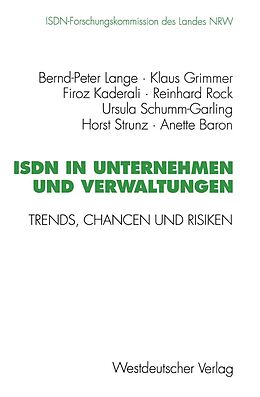 E-Book (pdf) ISDN in Unternehmen und Verwaltungen von Klaus Grimmer, Firoz Kaderali, Reinhard Rock