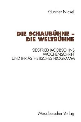 E-Book (pdf) Die Schaubühne  Die Weltbühne von Gunther Nickel