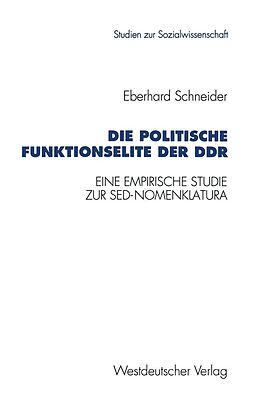 E-Book (pdf) Die politische Funktionselite der DDR von Eberhard Schneider