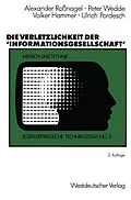 E-Book (pdf) Die Verletzlichkeit der Informationsgesellschaft von Peter Wedde, Volker Hammer, Ulrich Pordesch