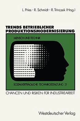 E-Book (pdf) Trends betrieblicher Produktionsmodernisierung von Rudi Schmidt