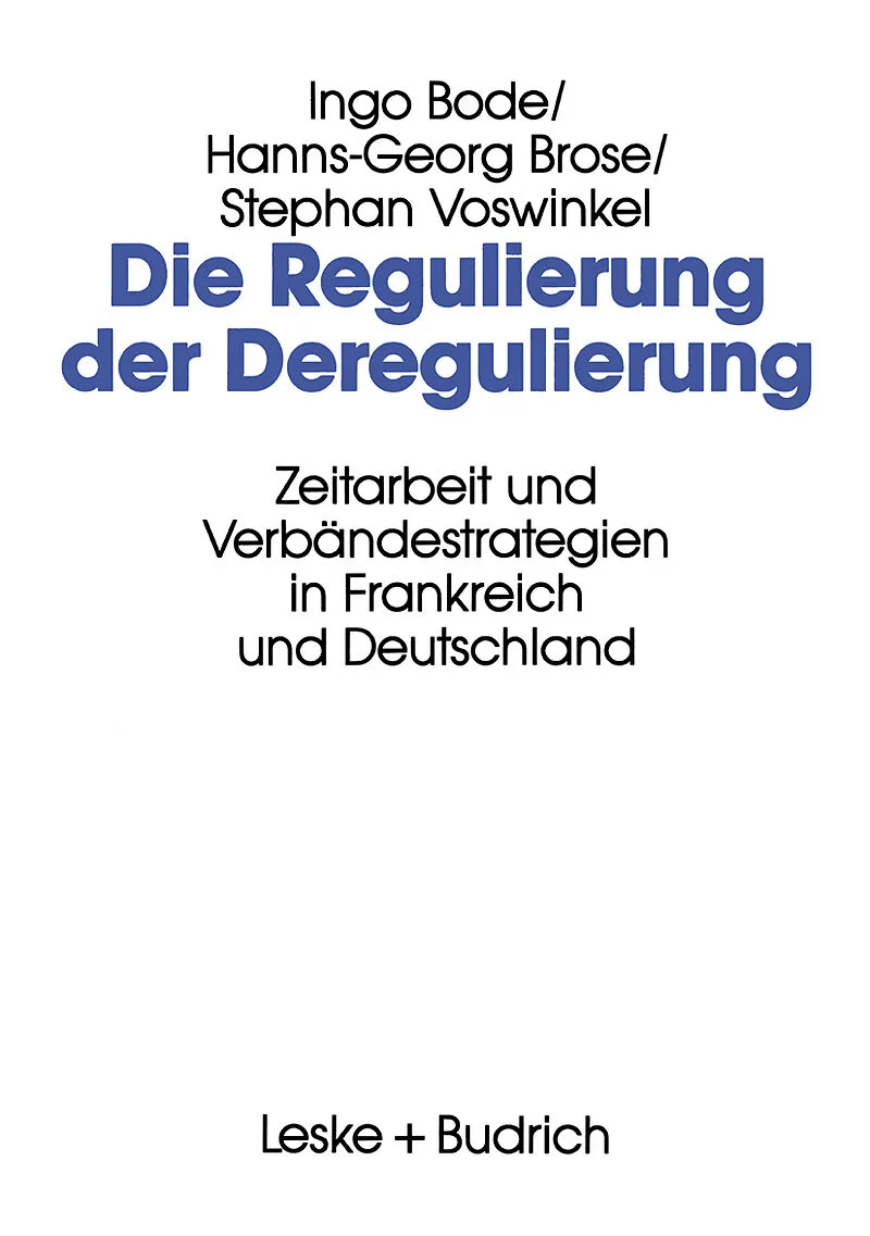 Die Regulierung der Deregulierung