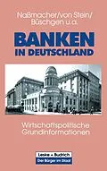 E-Book (pdf) Banken in Deutschland von Karl-Heinz Naßmacher, Heinrich Stein, Hans E. Büschgen