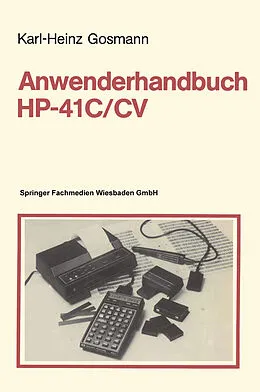 E-Book (pdf) Anwenderhandbuch HP-41 C/CV von Karl-Heinz Gosmann