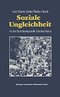 E-Book (pdf) Soziale Ungleichheit in der Bundesrepublik Deutschland von Karl Martin Bolte, Stefan Hradil