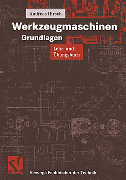 E-Book (pdf) Werkzeugmaschinen Grundlagen von Andreas Hirsch