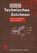 E-Book (pdf) Technisches Zeichnen von Susanna Labisch, Christian Weber