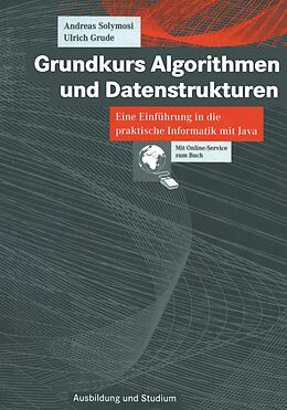 E-Book (pdf) Grundkurs Algorithmen und Datenstrukturen von Andreas Solymosi, Ulrich Grude