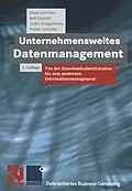 E-Book (pdf) Unternehmensweites Datenmanagement von Klaus Schwinn, Rolf Dippold, Andre Ringgenberg