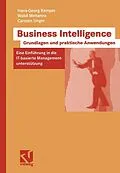 E-Book (pdf) Business Intelligence - Grundlagen und praktische Anwendungen von Hans-Georg Kemper, Walid Mehanna, Carsten Unger