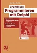 E-Book (pdf) Grundkurs Programmieren mit Delphi von Wolf-Gert Matthäus