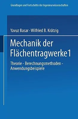 E-Book (pdf) Mechanik der Flächentragwerke von Yavuz Basar, Wilfried B. Krätzig