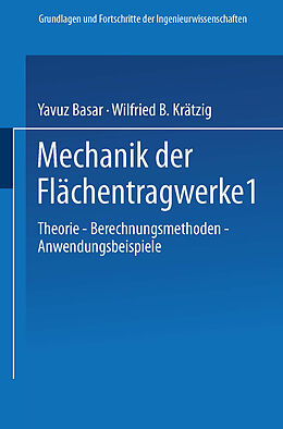 Kartonierter Einband Mechanik der Flächentragwerke von Yavuz Basar, Wilfried B. Krätzig