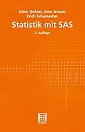 E-Book (pdf) Statistik mit SAS von Julius Dufner, Uwe Jensen, Erich Schumacher
