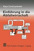 E-Book (pdf) Einführung in die Abfallwirtschaft von Klaus Cord-Landwehr