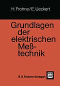 E-Book (pdf) Grundlagen der elektrischen Meßtechnik von Heinrich Frohne, Erwin Ueckert