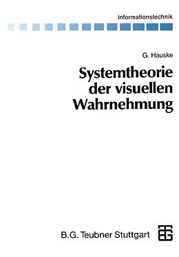 E-Book (pdf) Systemtheorie der visuellen Wahrnehmung von Gert Hauske