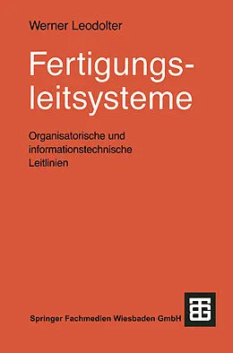 E-Book (pdf) Fertigungsleitsysteme von Werner Leodolter