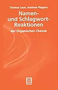 E-Book (pdf) Namen- und Schlagwort-Reaktionen der Organischen Chemie von Andreas Plagens