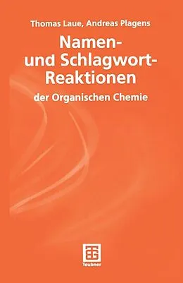 E-Book (pdf) Namen- und Schlagwort-Reaktionen der Organischen Chemie von Andreas Plagens