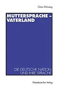 E-Book (pdf) Muttersprache  Vaterland von Klaus Ahlzweig