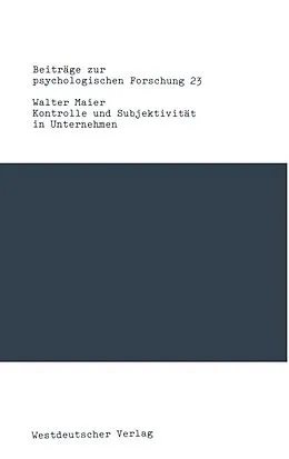 E-Book (pdf) Kontrolle und Subjektivität in Unternehmen von Walter Maier