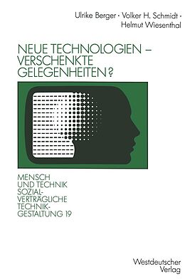 E-Book (pdf) Neue Technologien  verschenkte Gelegenheiten? von Volker H. Schmidt, Helmut Wiesenthal