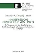 E-Book (pdf) Innerbetriebliche Qualifizierung von Frauen von Christiane Jüngling, Petra Knöß