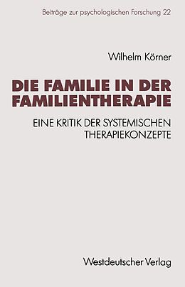 E-Book (pdf) Die Familie in der Familientherapie von Wilhelm Körner
