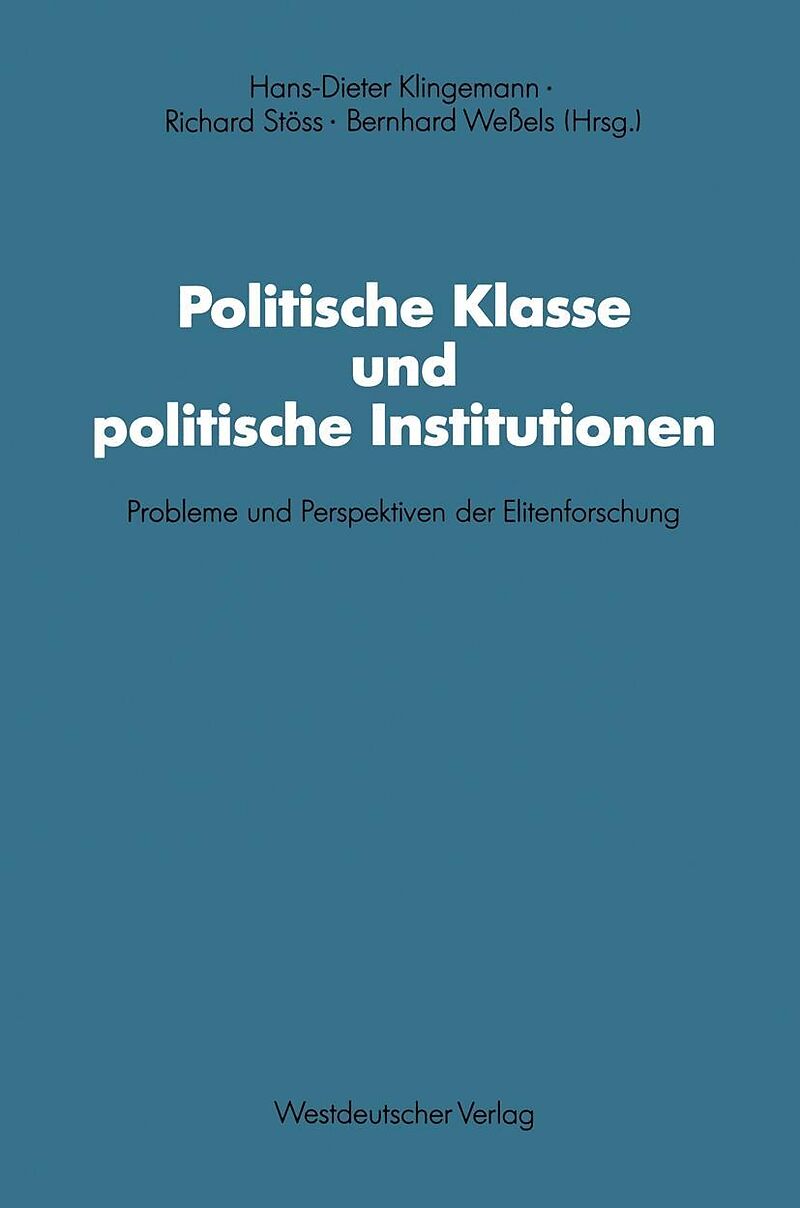 Politische Klasse und politische Institutionen