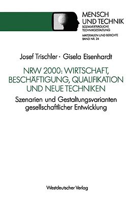 E-Book (pdf) NRW 2000: Wirtschaft, Beschäftigung, Qualifikation und neue Techniken von Gisela Eisenhardt