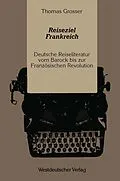 E-Book (pdf) Reiseziel Frankreich von Thomas Grosser
