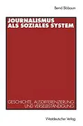 E-Book (pdf) Journalismus als soziales System von Bernd Blöbaum