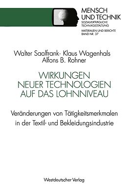 E-Book (pdf) Wirkungen neuer Technologien auf das Lohnniveau von Klaus Wagenhals, Alfons B. Rohner