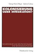 E-Book (pdf) Kolonisierung oder Integration? von Sabine Collmer